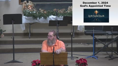 Sunday Sermon at Moose Creek Baptist Church 12/1/2024