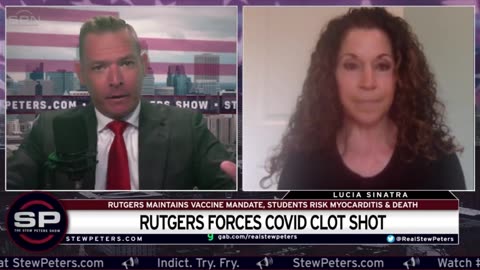 Rutgers Maintains Vaccine Mandate: Forces CLOT SHOT On Students Risking Sudden Death