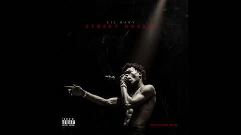 Lil Baby - Street Gossip Mixtape