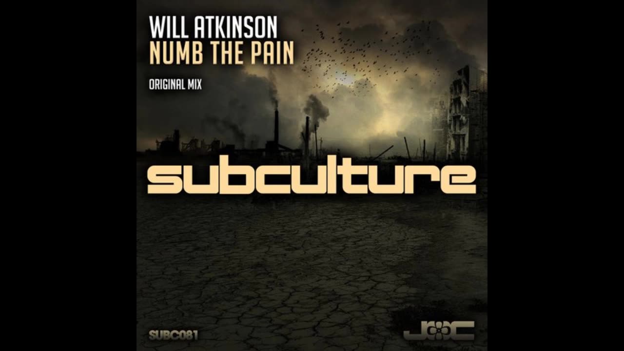 Will Atkinson - Numb the Pain (Original Mix)