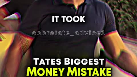 TATE'S Biggest Money mistake .