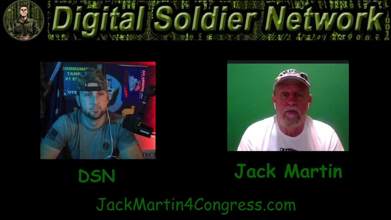 DSN #350 – 5/18/22 With Special Guest, Jack Martin For Congress