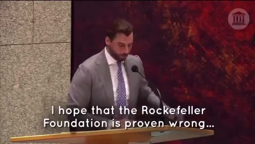 DUTCH POLITICIAN THIERRY BAUDET LINKS COVID MEASURES TO ROCKEFELLER FOUNDATION 'OPERATION LOCKSTEP'