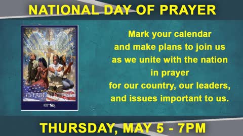 04.14.22 Thursday - Prayer, Praise & Worship