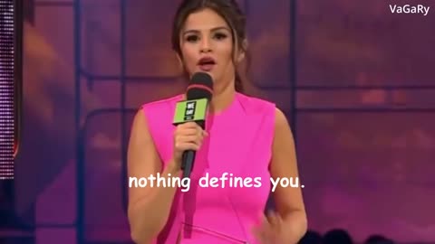 Selena Gomez motivational speach