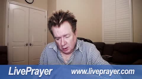 Liveprayer with Bill Keller 5/25/22