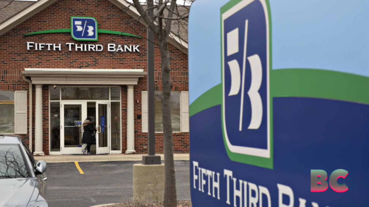 Fifth Third to pay $20 million in fines related to auto repossessions, fraudulent accounts