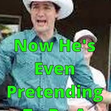 Trudeau Pretending To Be A Man
