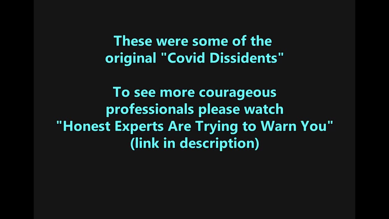 The True Covid Dissidents Tried to Warn Us From the Very Beginning