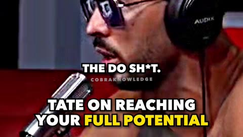 Andrew Tate motivation to reach your full potential