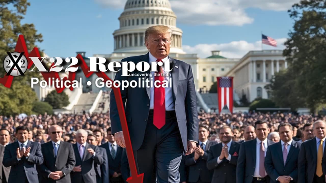 X22 Report: Election Bait & Trap? Trump Appointment Names Leaked, Patriots Control Over All Branches