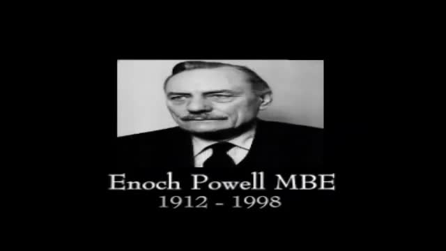 Enoch Powell on his Rivers of Blood Speach