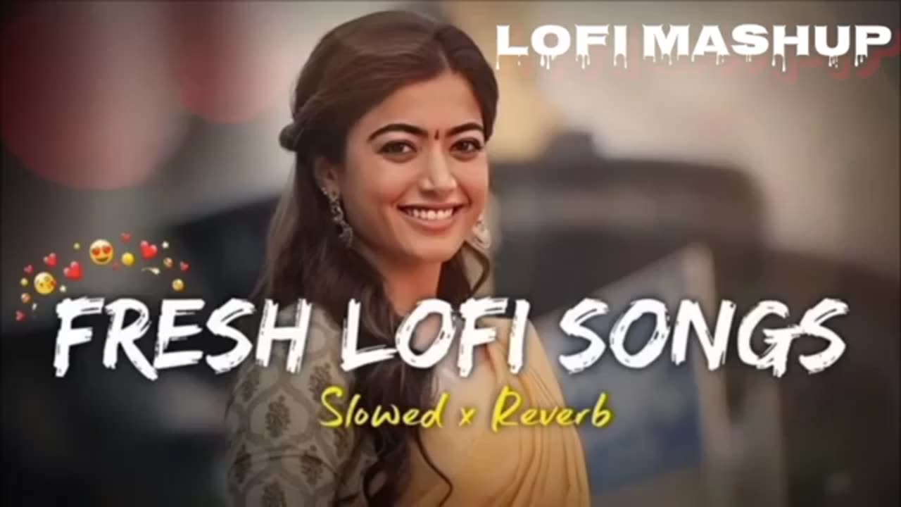 hindi lofi songs || new bollywood mashup|| slow songs night songs