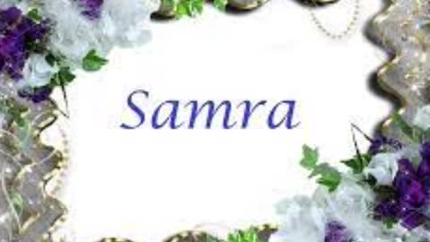 Samra name video