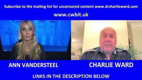 PART 1 OF WHAT IS COMING NEXT WITH ANN VANDERSTEEL & CHARLIE WARD