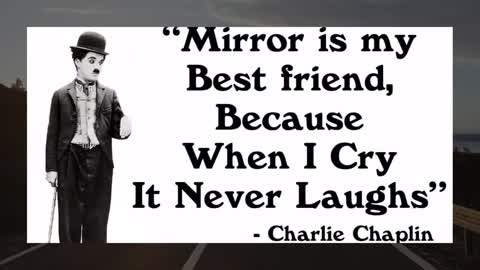 Best quotes from Charlie Chaplin