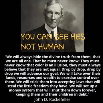 Put in JD Rockefeller and his elites on blast