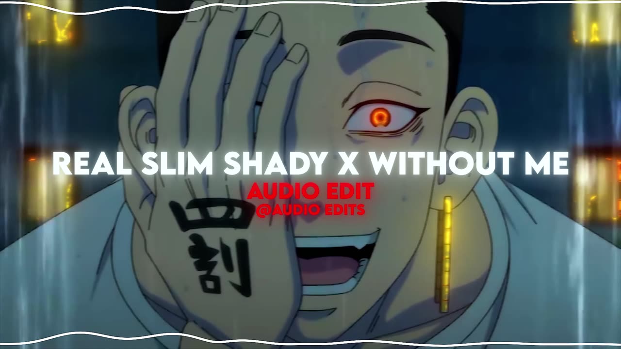 Eminem - The Real Slim Shady X Without Me [ Edit Audio ]