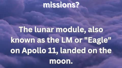 What is the name of the module that landed on the moon during Apollo missions?