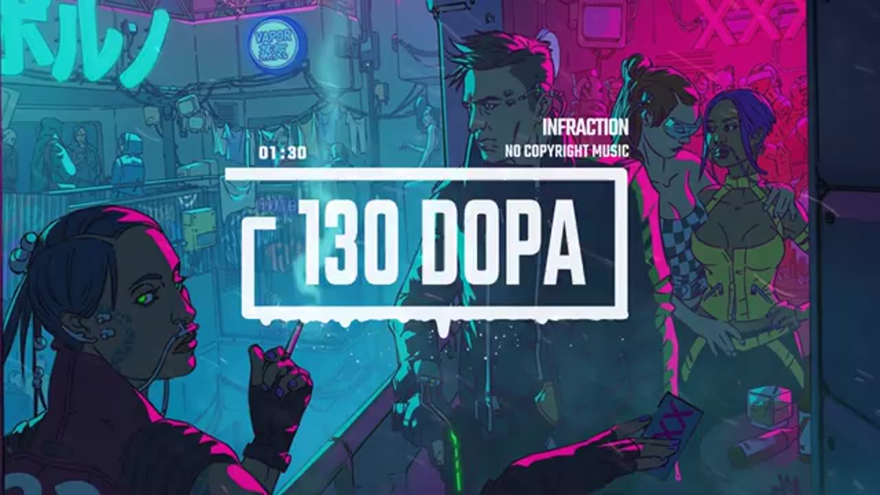 Cyberpunk Gaming Sport by Infraction [No Copyright Music] / 130 Dopa