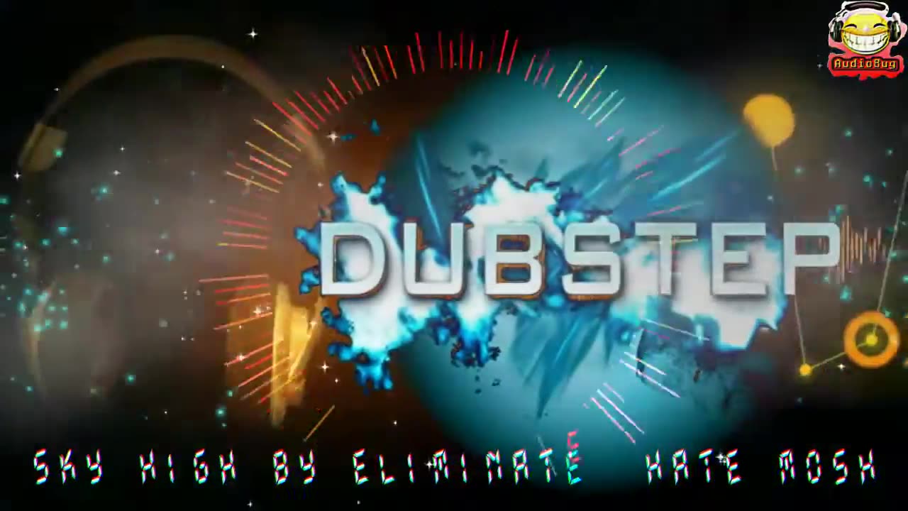 Sky High by Eliminate Hate Mosh #nc #nocopyrights #dubstep #audiobug71