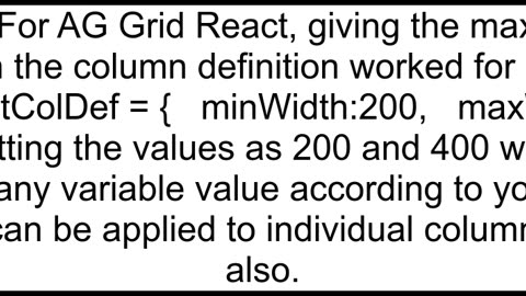 How to set default min and max column width in aggrid