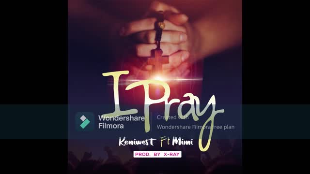 KENI WEST - I PRAY