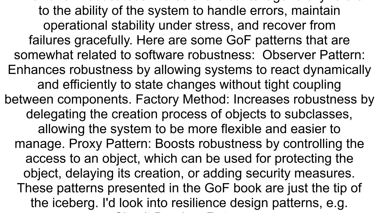 How to use GoF design pattern for software robustness