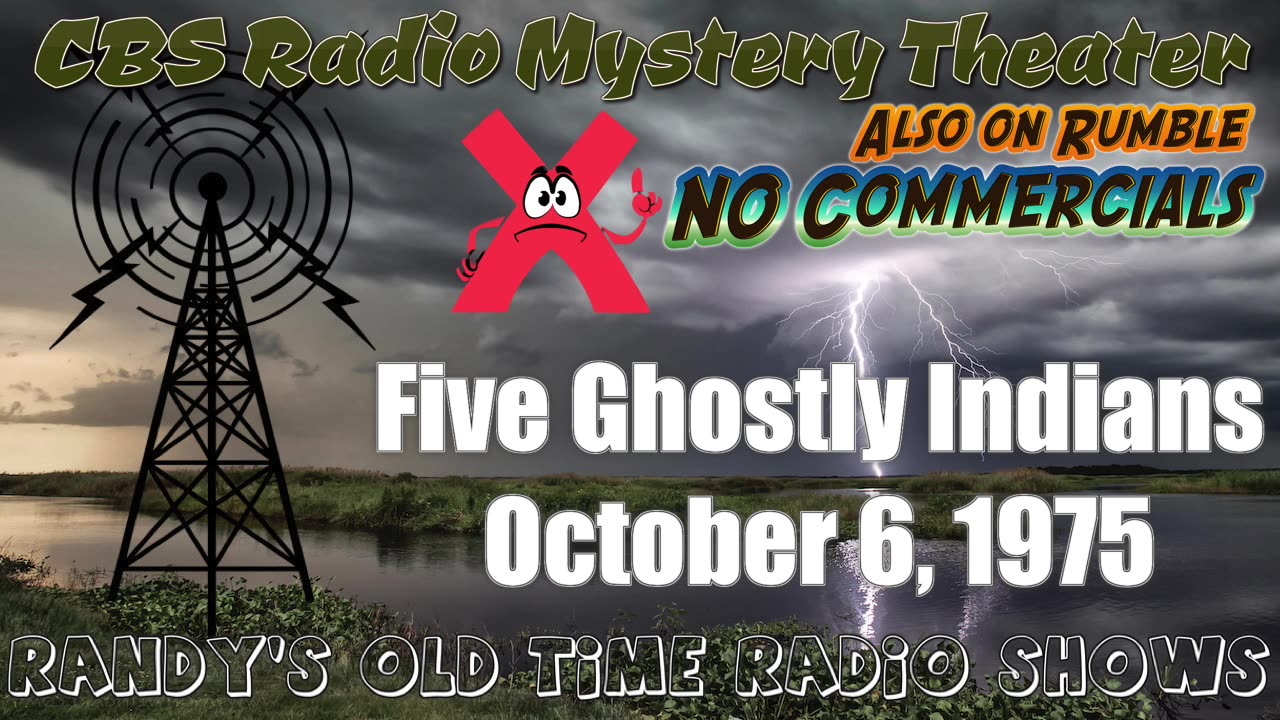 75-10-06 CBS Radio Mystery Theater Five Ghostly Indians