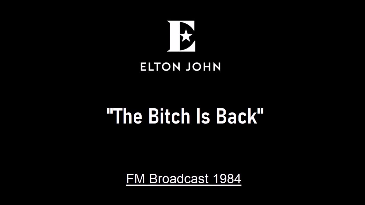 Elton John - The Bitch Is Back (Live in Worcester, Massachusetts 1984) FM Broadcast