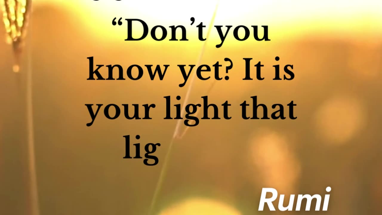 Your Light: The Inspirational Wisdom of Rumi