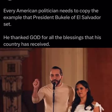 GOD DESERVES ALL THE GLORY - President Burkele of El Salvador.
