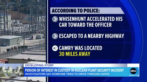 Person of interest in custody for South Carolina nuclear plant incident