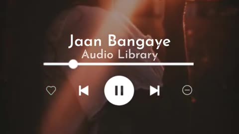 Jaan ban gaye