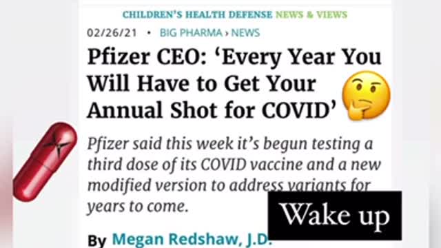 Phizer says vaccines every year, multiple shots.