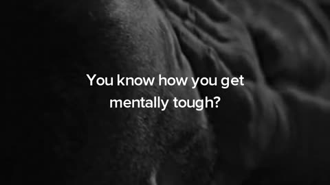 BECOME MENTALLY TOUGH | MOTIVATIONAL LIFE