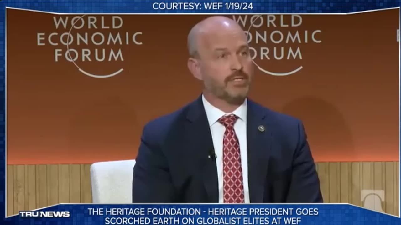 Heritage Foundation Prez Kevin Roberts tells WEF Elite: You are the problem! 1/19/24