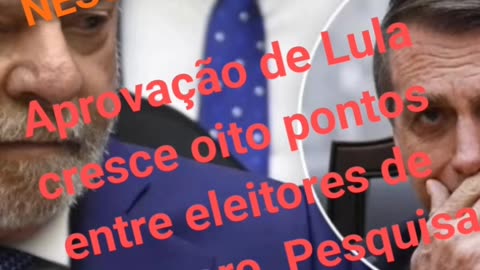 BOLSONARISTAS APROVAM LULA?