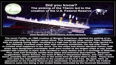 JP Morgan Sank The Titanic To Form the Federal Reserve