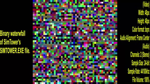 SIMTOWER.EXE but it's a binary waterfall (Channels: 2 (Stereo), Sample Size: 24-bit)