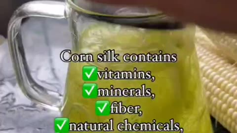 Corn silk contains watch and see