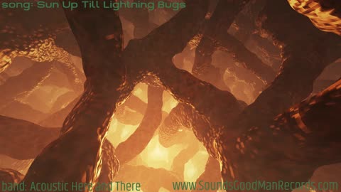 Song: Sun Up Till Lightning Bugs by Acoustic Here And There