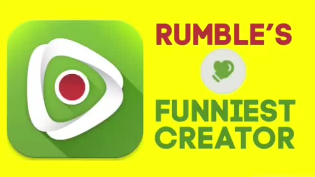 Rumble’s Funniest Creator