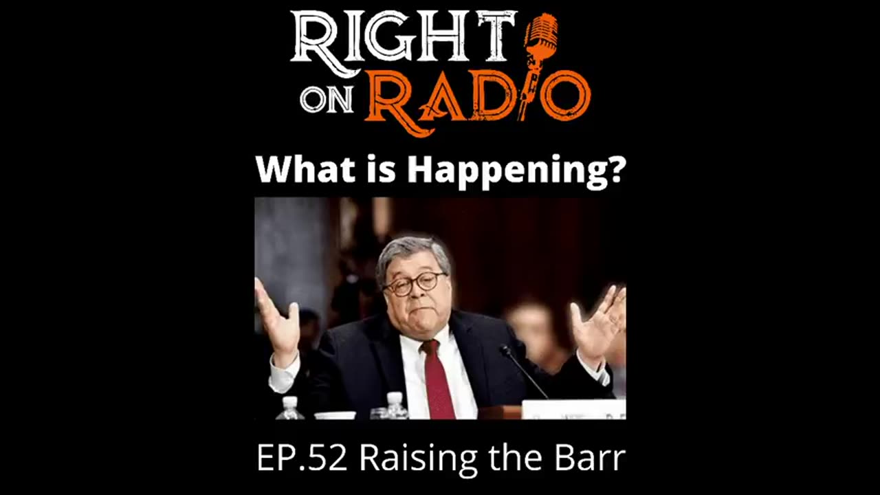 Right On Radio Episode #52 - Raising the Barr (November 2020)