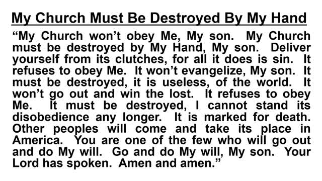My Church Must Be Destroyed By My Hand