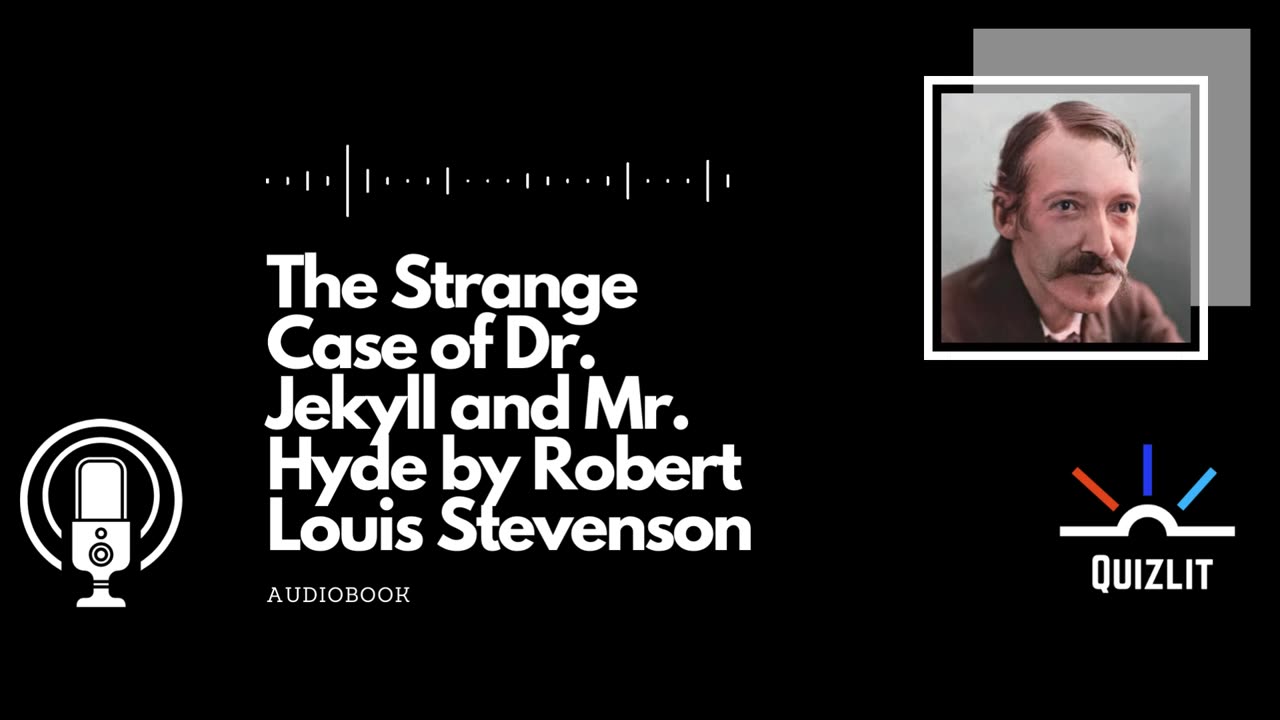 The Strange Case of Dr. Jekyll and Mr. Hyde by Robert Louis Stevenson - Novella - Full Audiobook