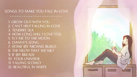 Songs to make you Fall In Love | Aesthetic Lyrics