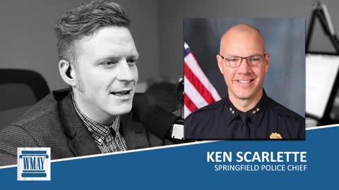 Acting Springfield Police Chief Ken Scarlette on WMAY