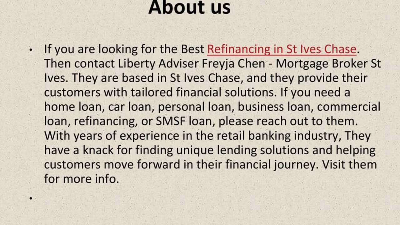 Best Refinancing in St Ives Chase.