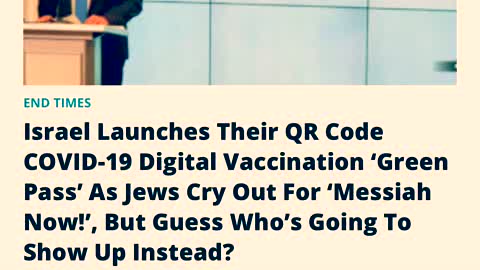 ISRAEL LAUNCHES THEIR QR CODE COVID-19 DIGITAL VACCINATION